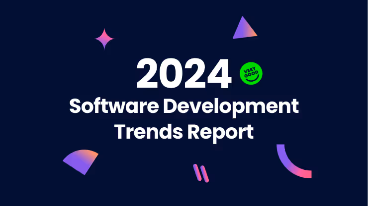 Software Development Trends Report 2024