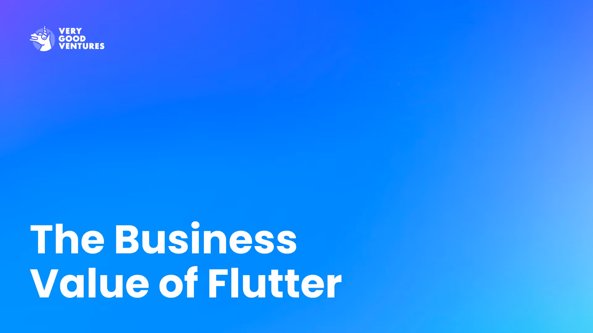 Discover the Business Value of Flutter
