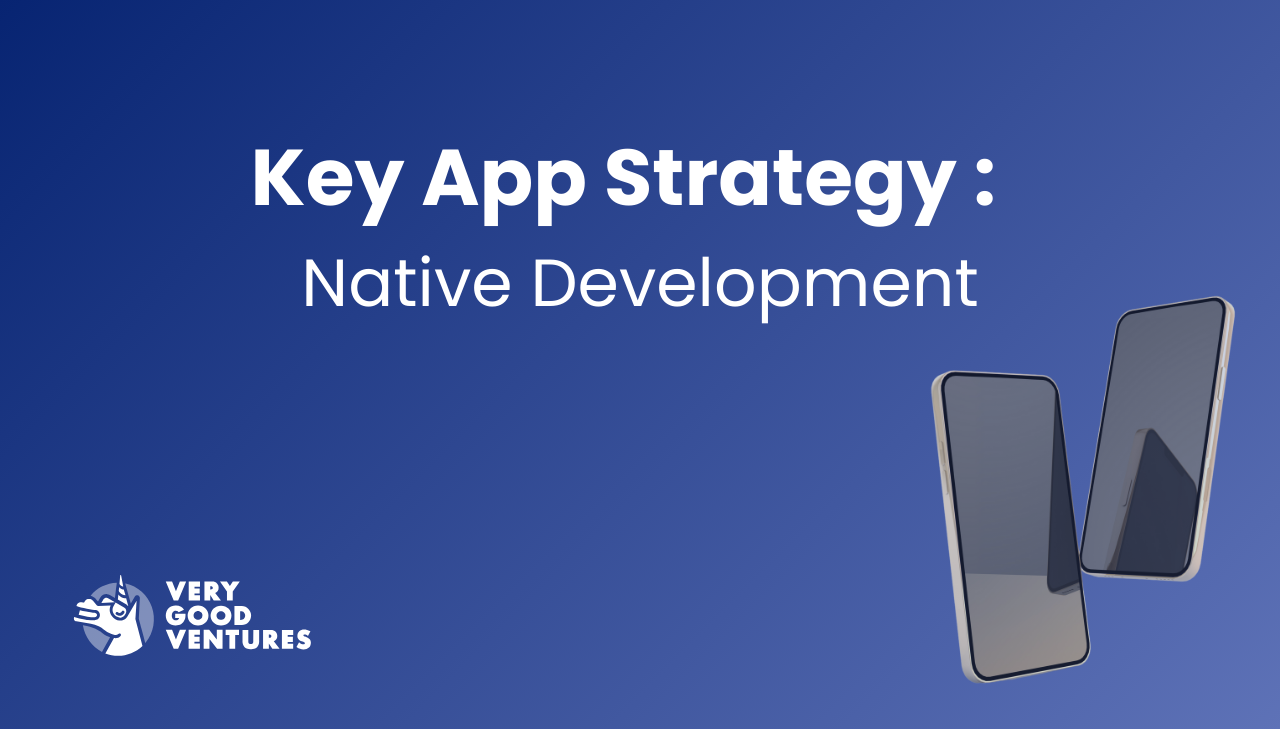 When to Choose Native Development: Key App Strategy Insights