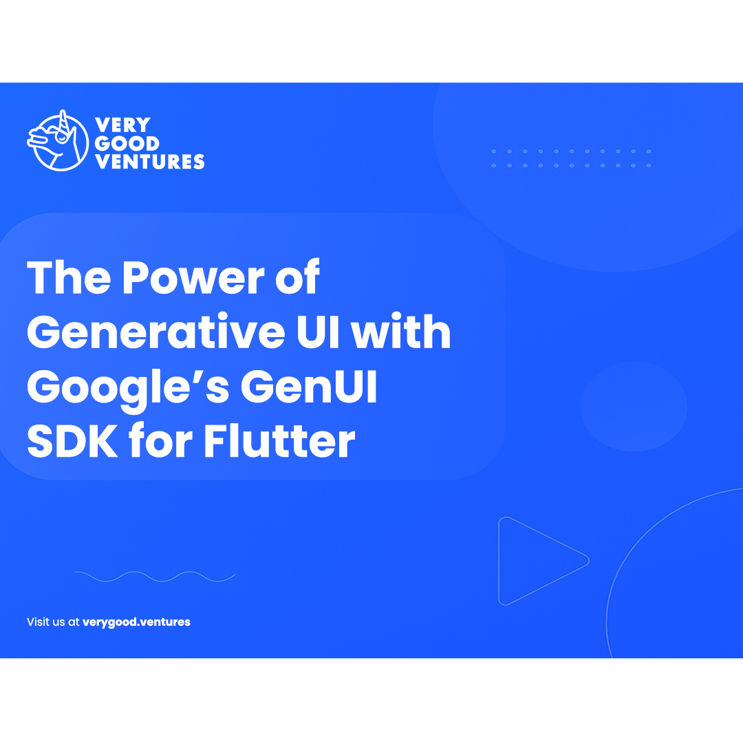 The Power of Generative UI with Google’s GenUI SDK for Flutter