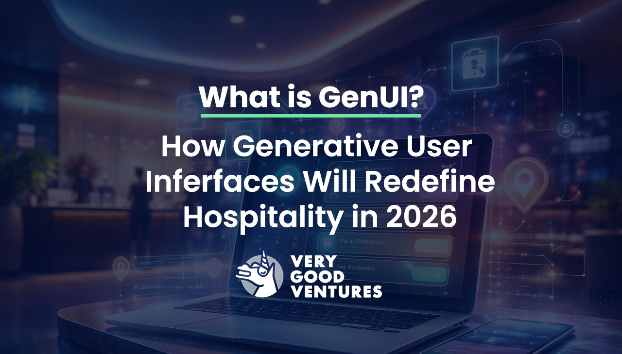 What Is GenUI? How Generative User Interfaces Will Redefine Hospitality In 2026