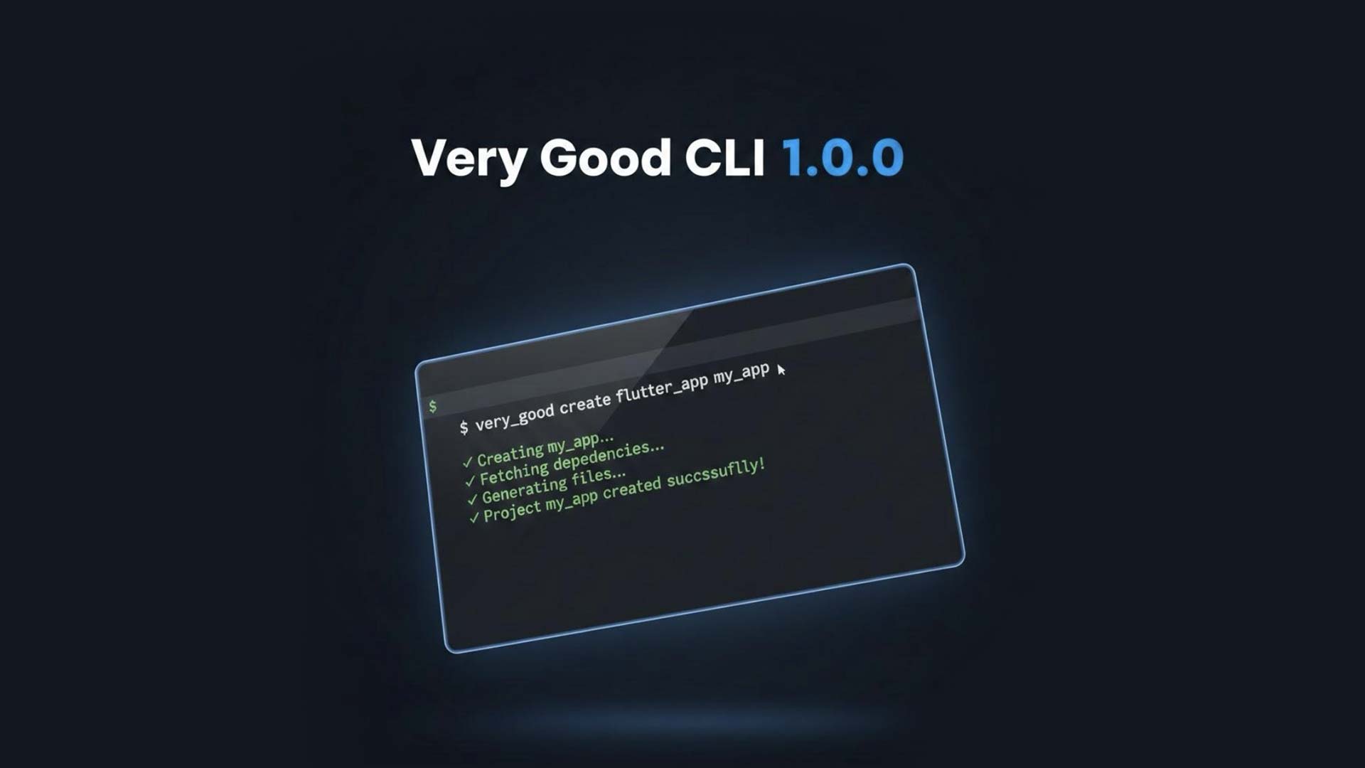 Very Good CLI 1.0.0: A Stable Foundation for Flutter and Dart Development