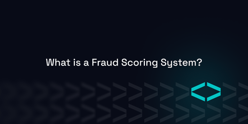 What is Fraud Score & How Does it Work? The Ultimate Guide
