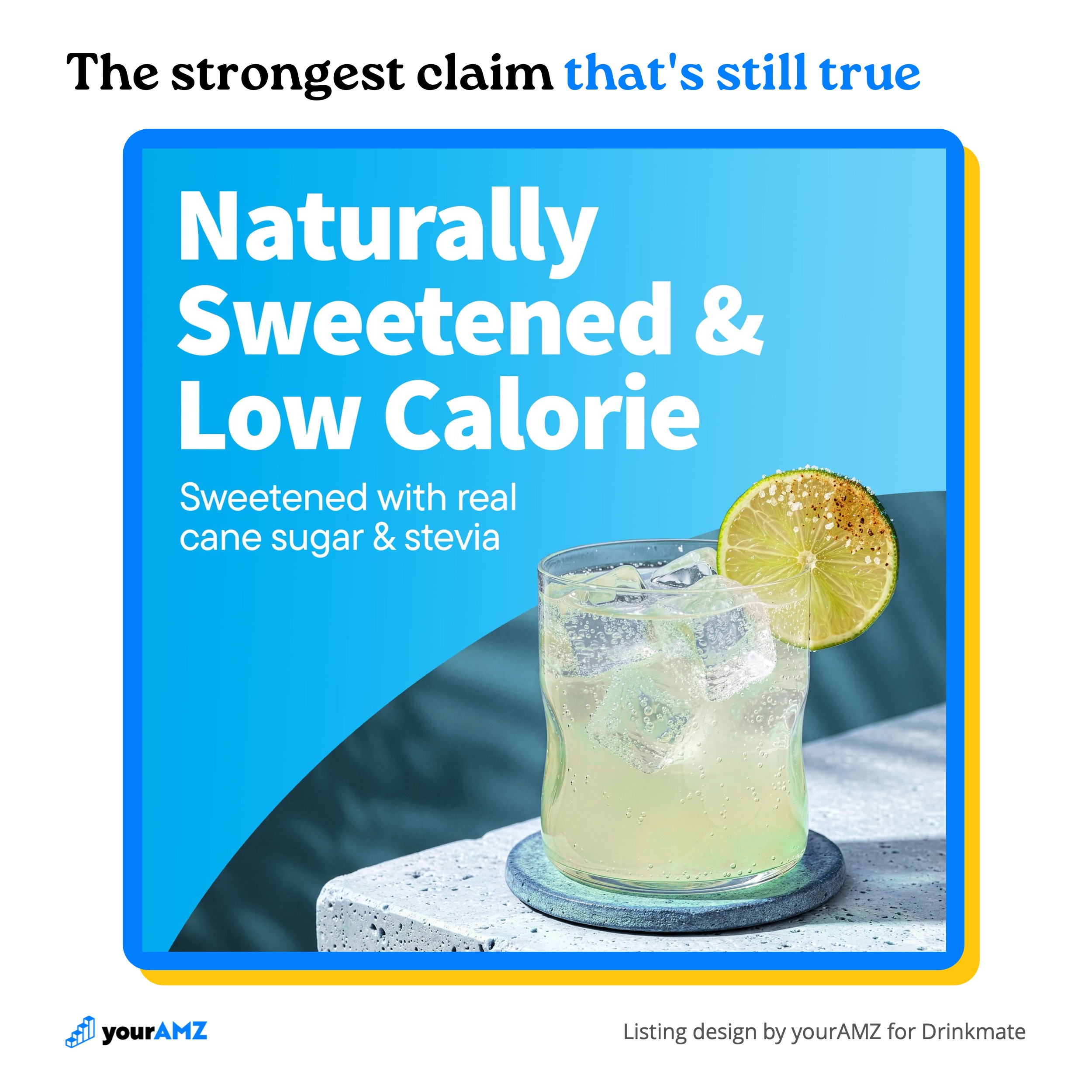 Low calorie, with the sweeteners named: the strongest claim the product can back up.
