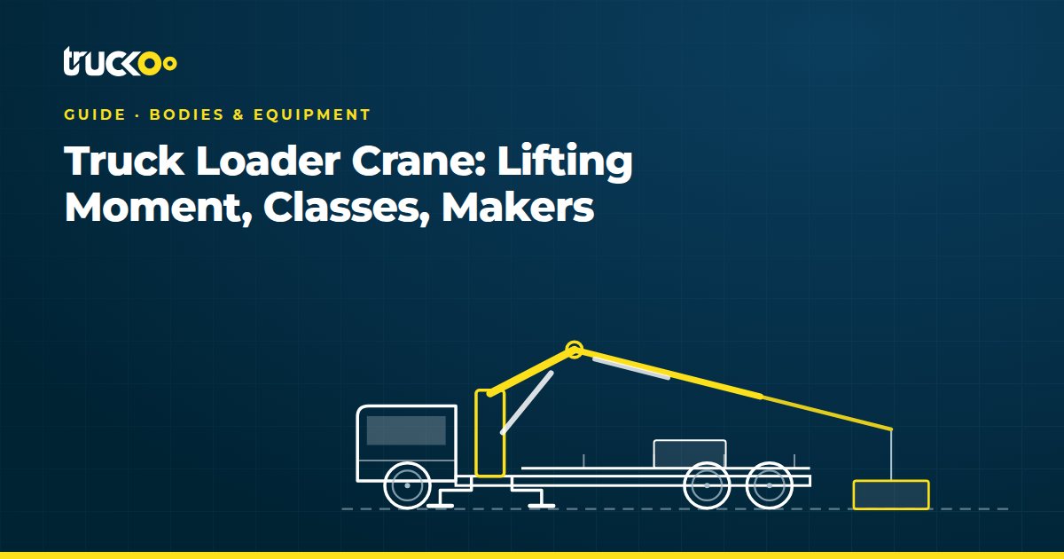 Truck Loader Crane: Lifting Moment, Classes, Makers