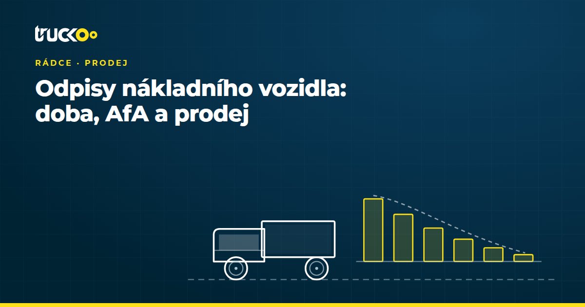 Odpisy nákladního vozidla: doba, AfA a prodej