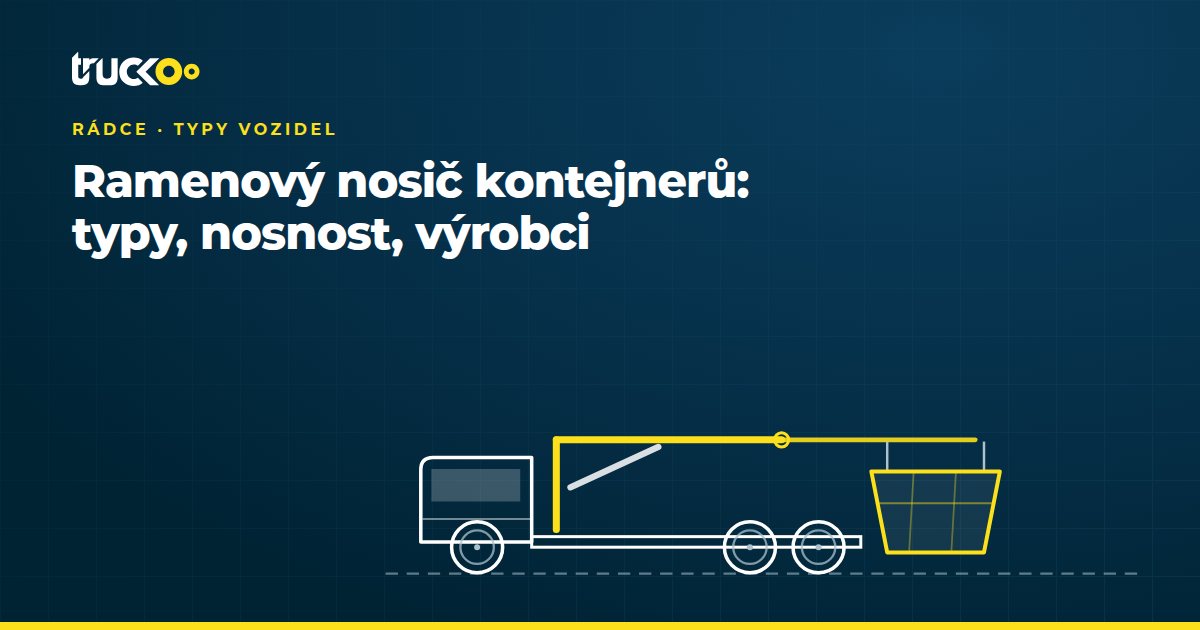 Ramenový nosič kontejnerů: typy, nosnost, výrobci