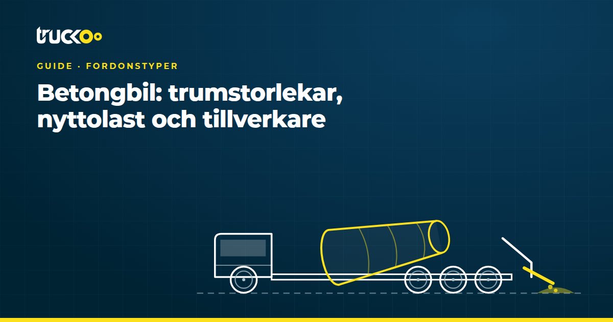 Betongbil: trumstorlekar, nyttolast och tillverkare