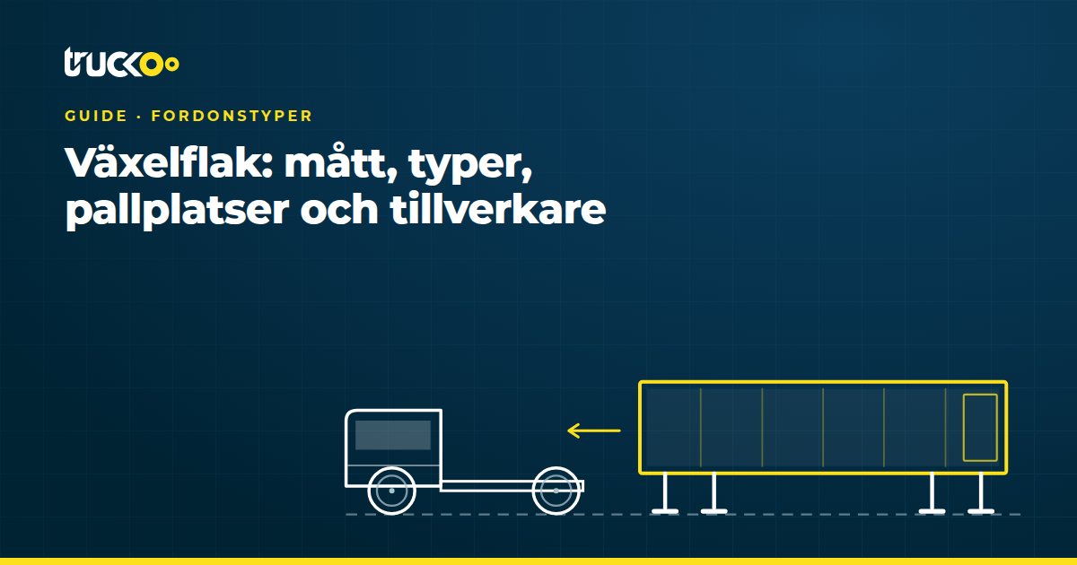 Växelflak: mått, typer, pallplatser och tillverkare