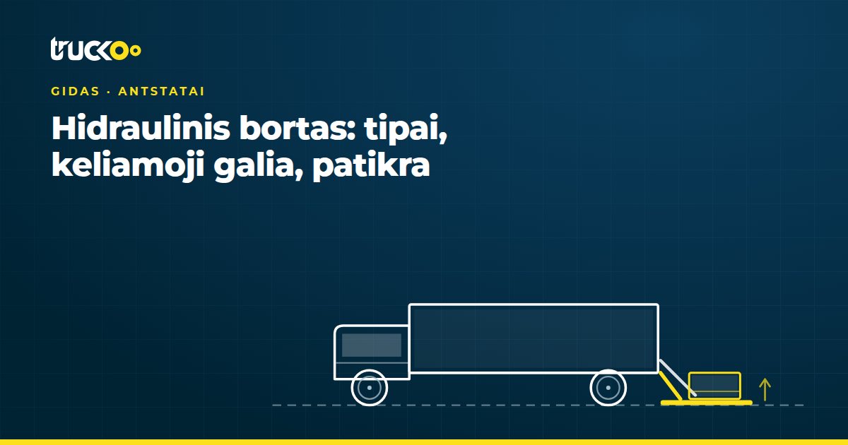 Hidraulinis bortas: tipai, keliamoji galia, patikra