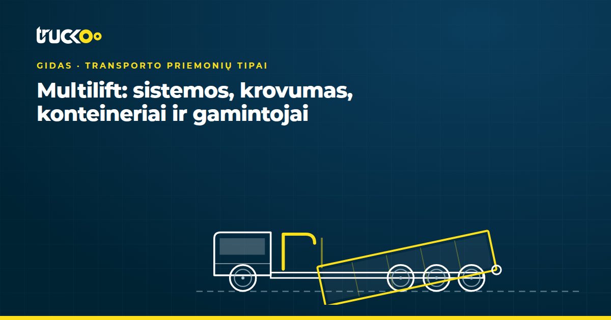 Multilift: sistemos, krovumas, konteineriai ir gamintojai