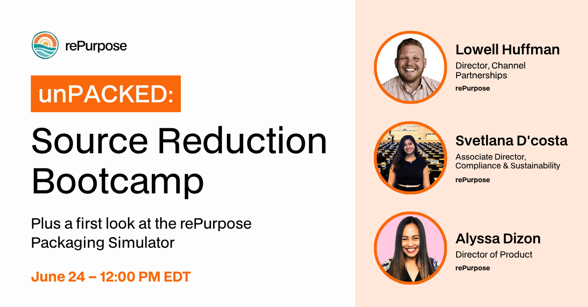 unPacked: Source Reduction Bootcamp - SB 54