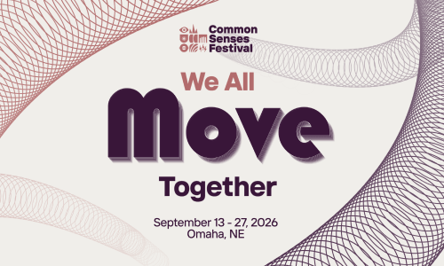 Graphic of a slinky saying Common Senses Festival, We all move together, September 13-27, 2026, Omaha NE