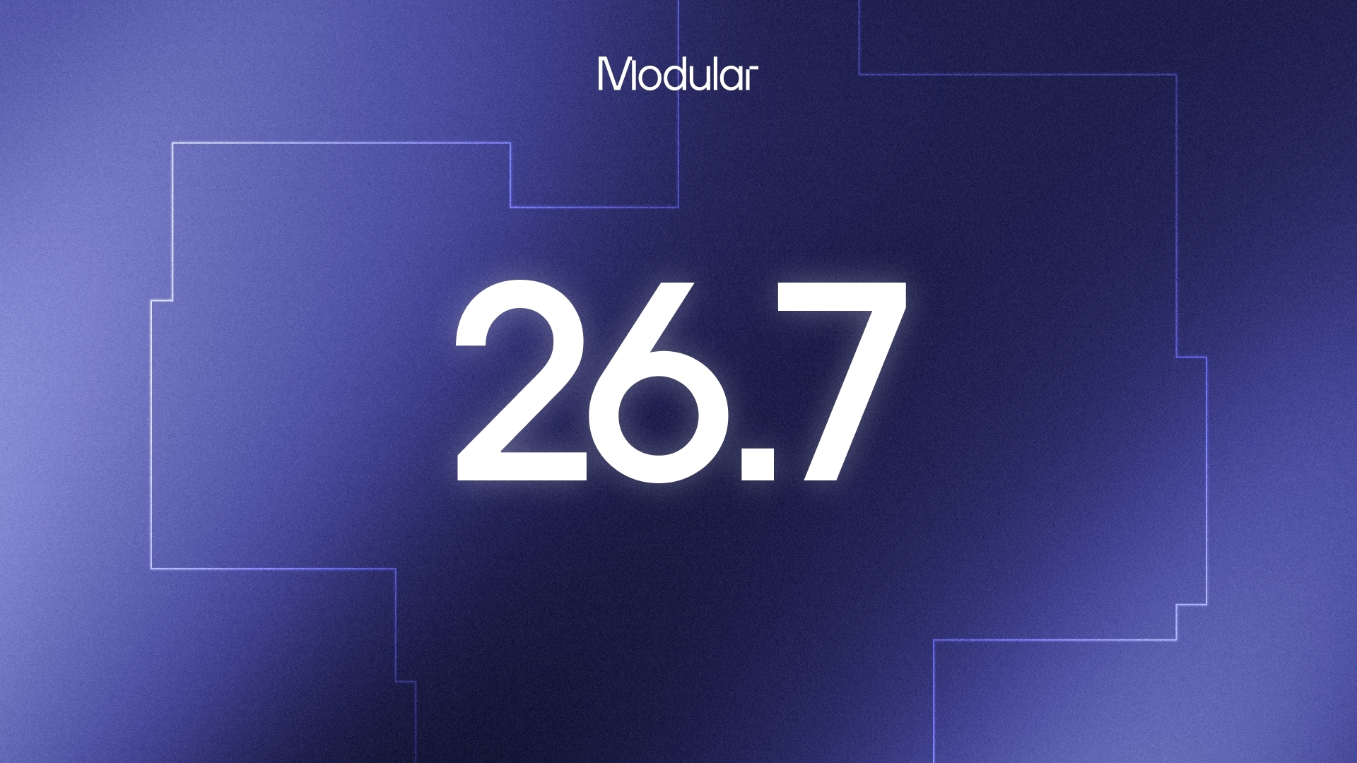 Modular: Modular 26.7: Opening up MAX