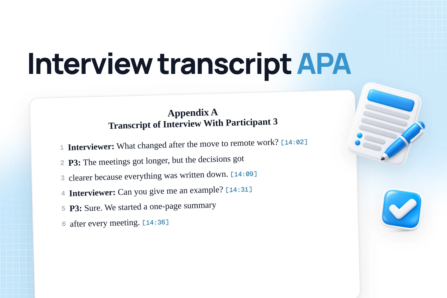 Interview transcript format APA: Appendix A template with speaker labels, timestamps and line numbers