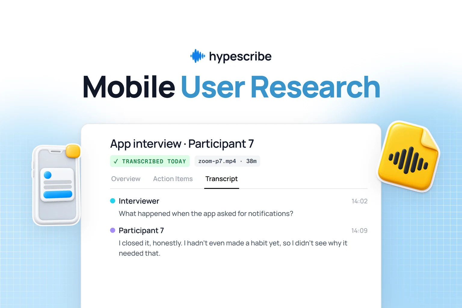 Mobile user research tools: HypeScribe transcript of an app user interview about onboarding