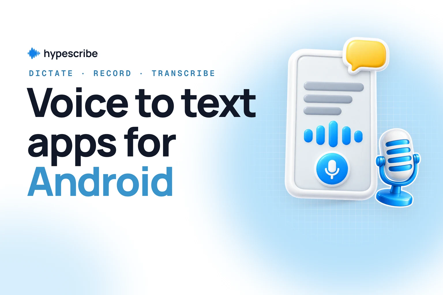 Voice to text apps for Android: a phone with a microphone button turning speech into lines of text
