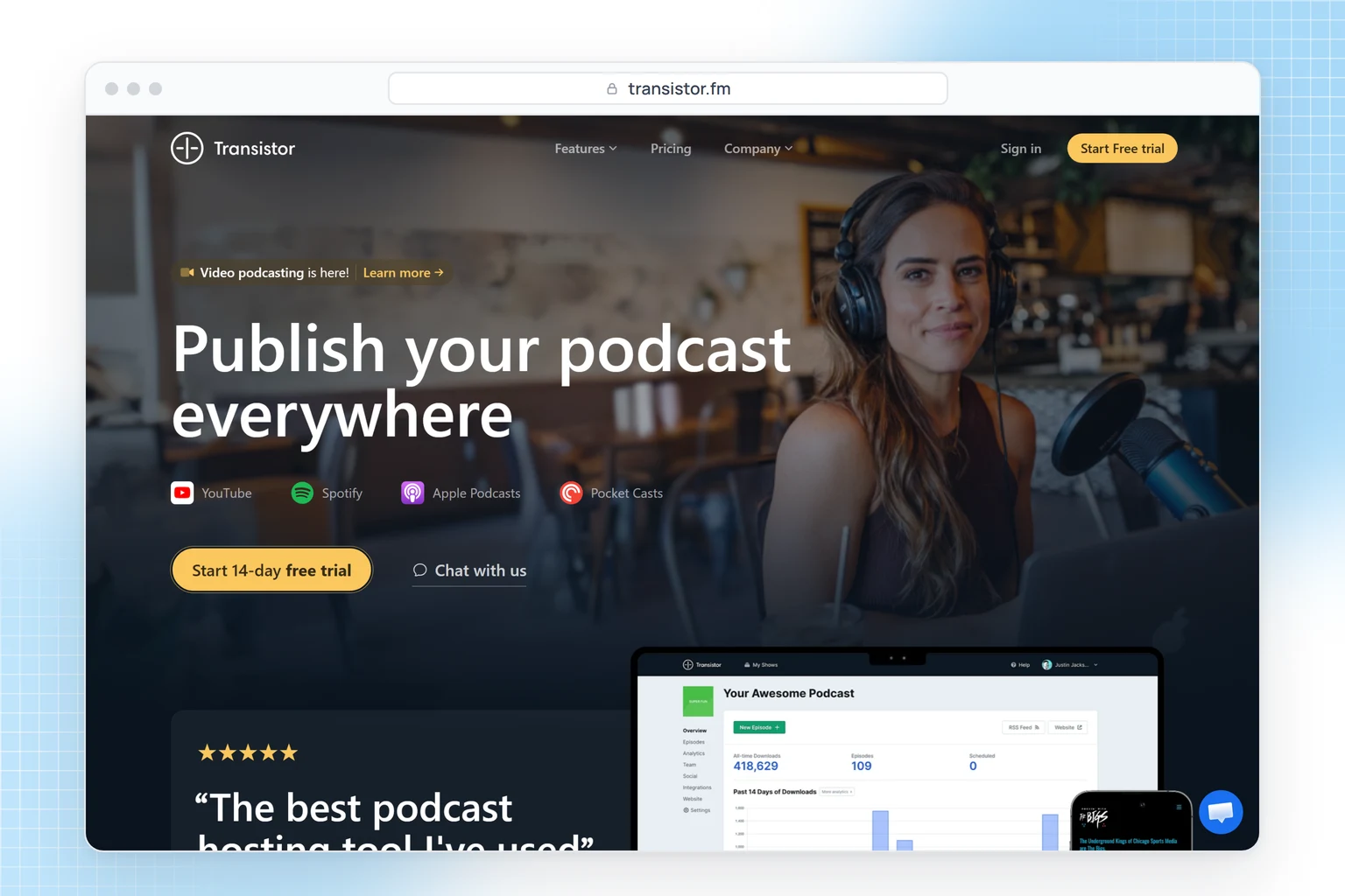 Transistor website: podcast hosting that publishes your show to every app