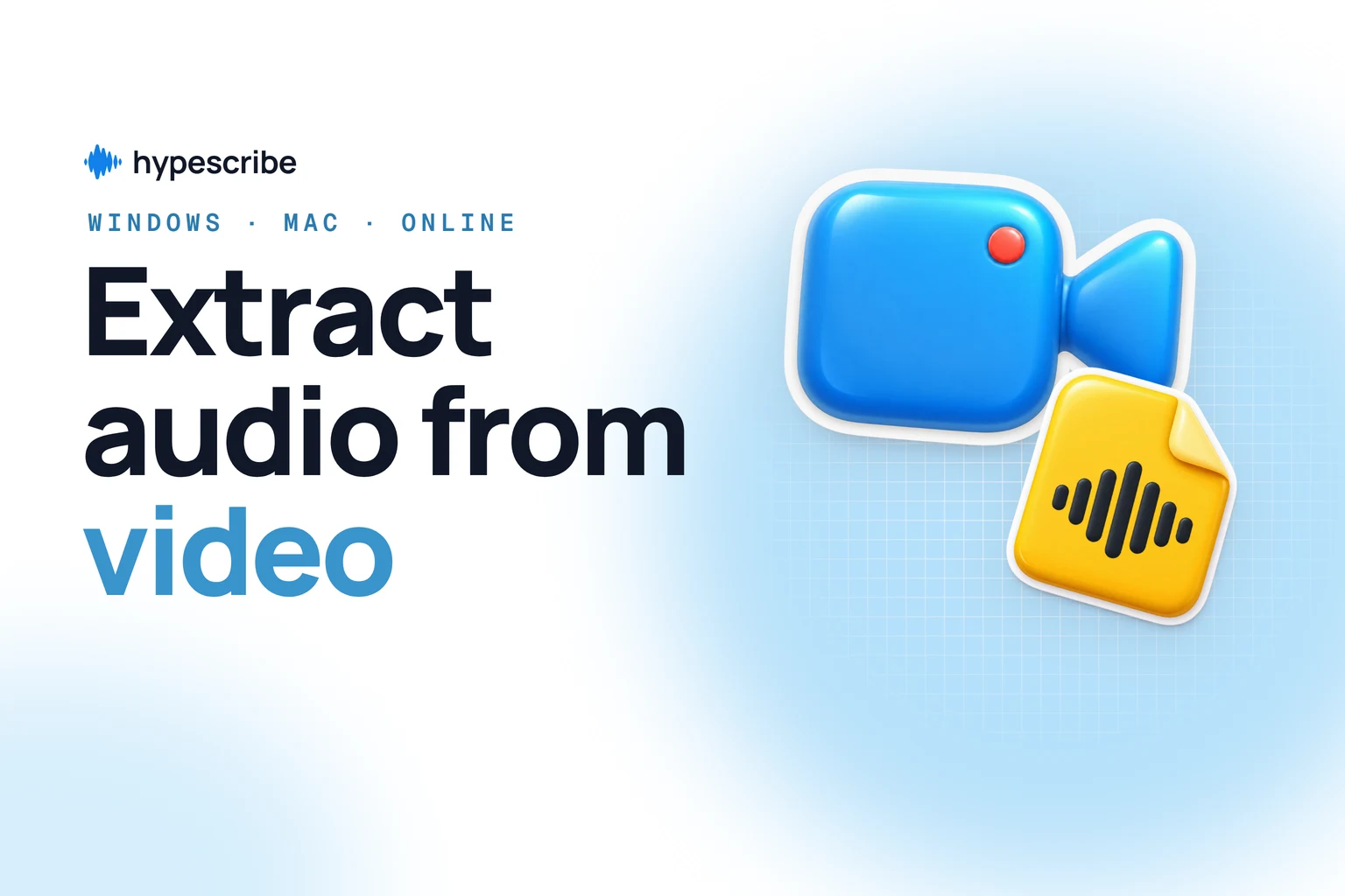 Extract audio from video: a 3D video camera next to a yellow audio file