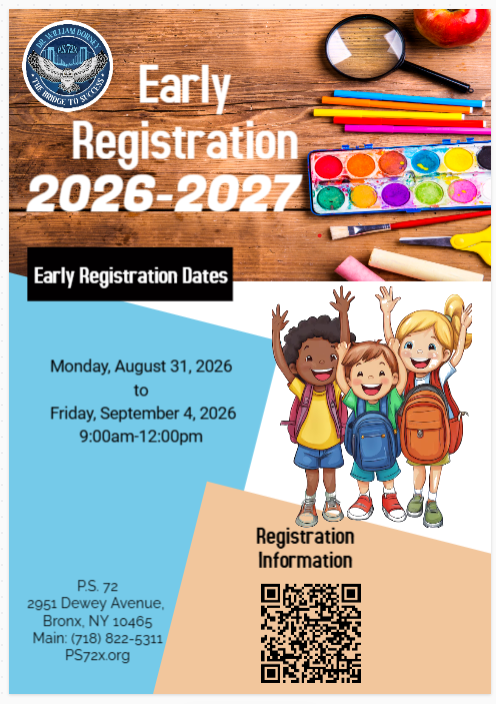PS 72 Early Registration 2026-2027 flyer with dates and contact info