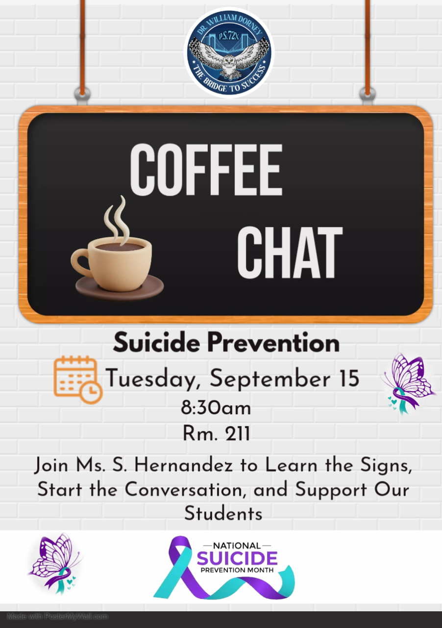Flyer for PS 72X Coffee Chat on Suicide Prevention September 15