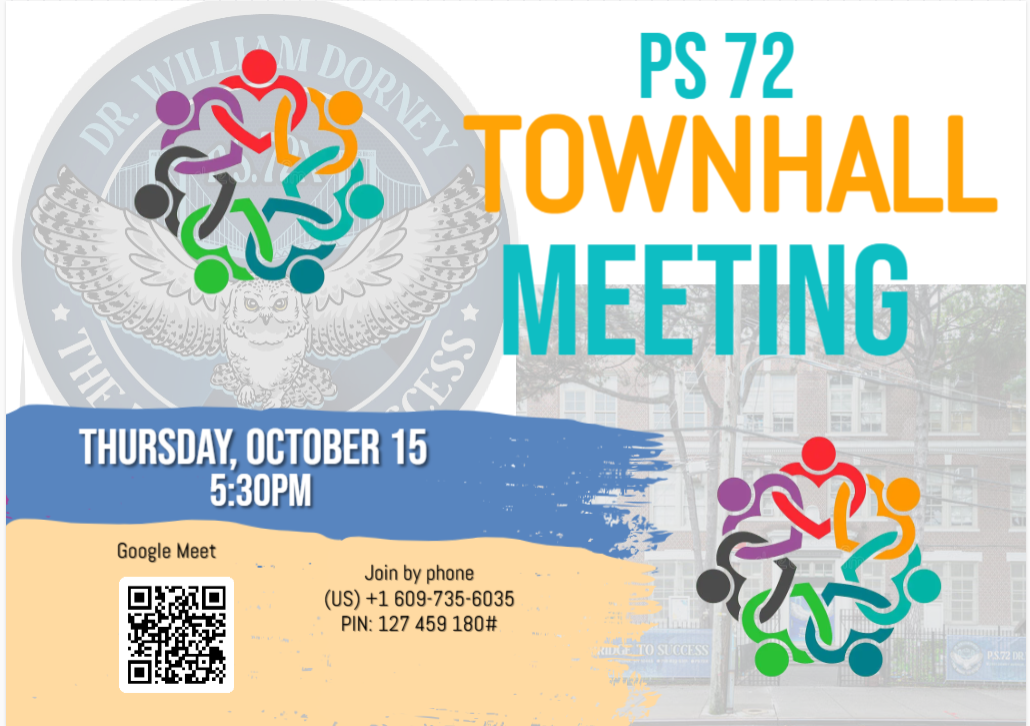 PS 72 Town Hall Meeting flyer Thursday October 15 at 5:30 PM