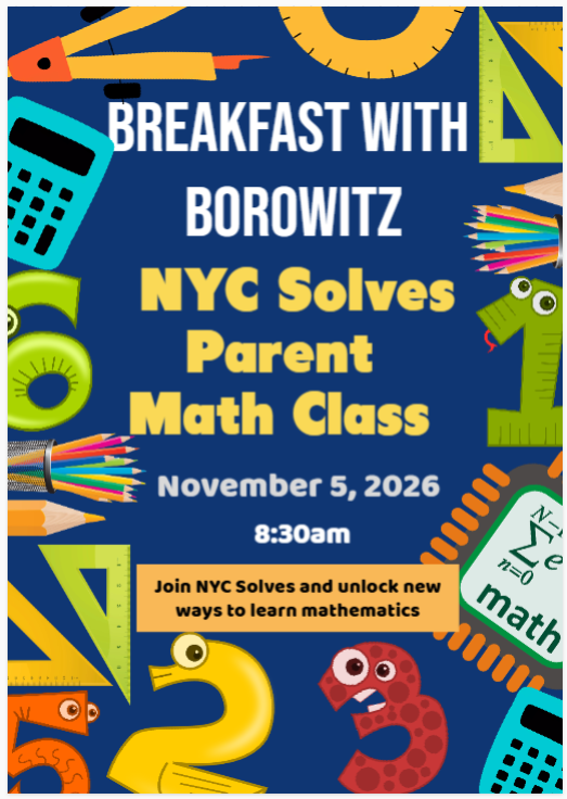 Breakfast with Borowitz NYC Solves Parent Math Class flyer November 5 2026 at 8:30 AM