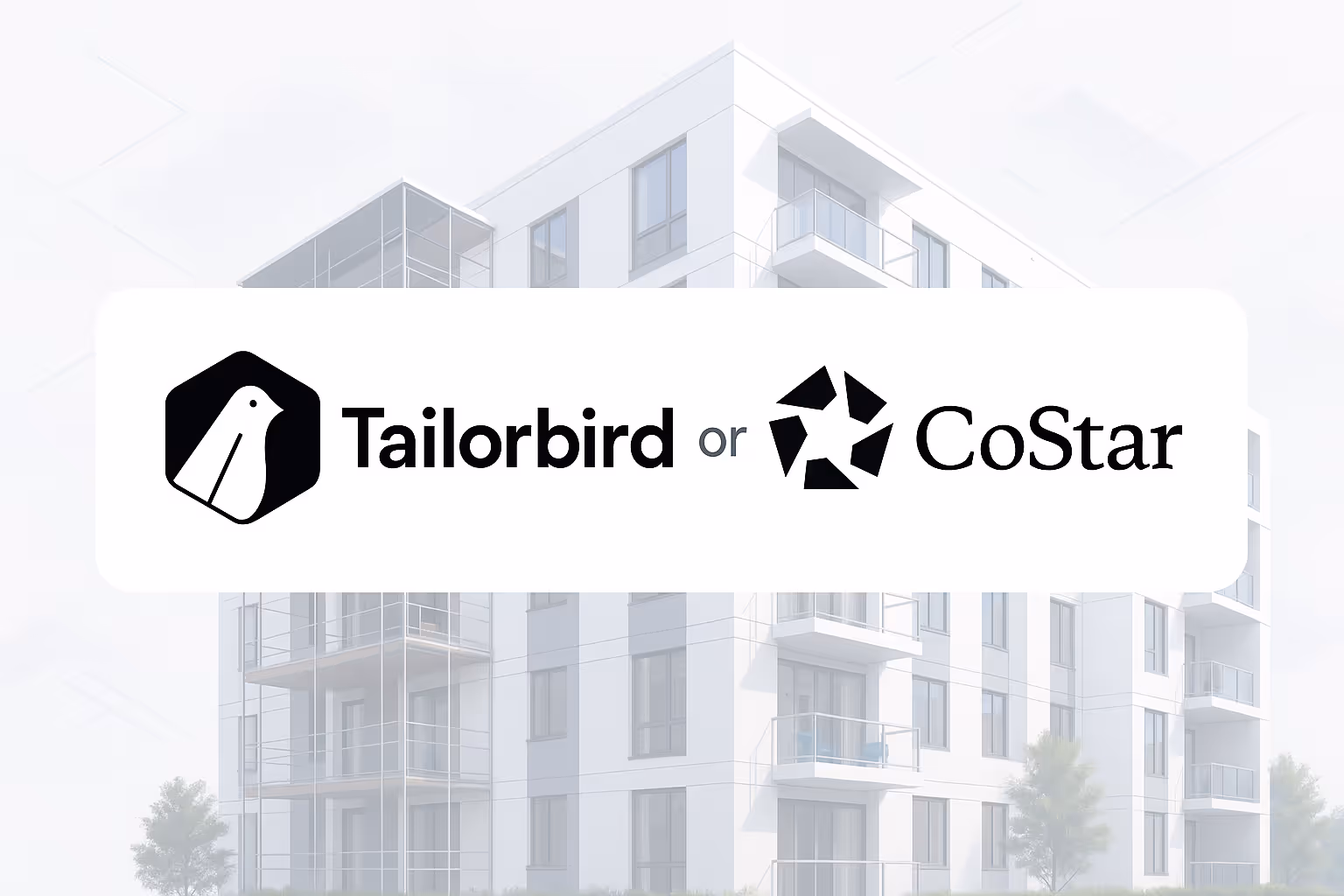 Operational Power vs. Market Intel: Tailorbird and CoStar Compared