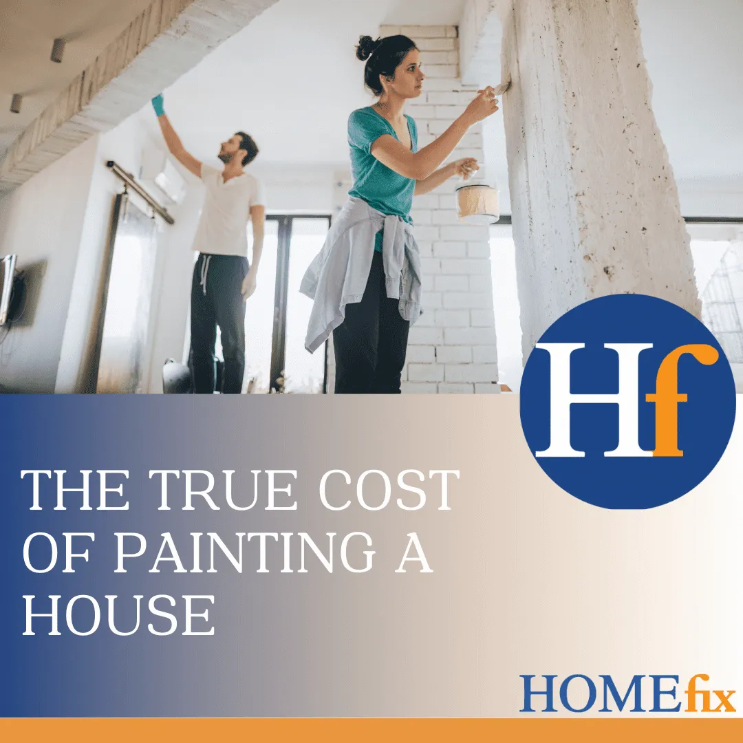 The True Cost of Painting a House