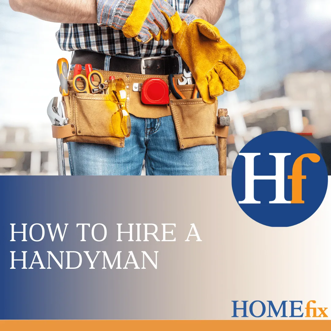 How to Hire a Handyman