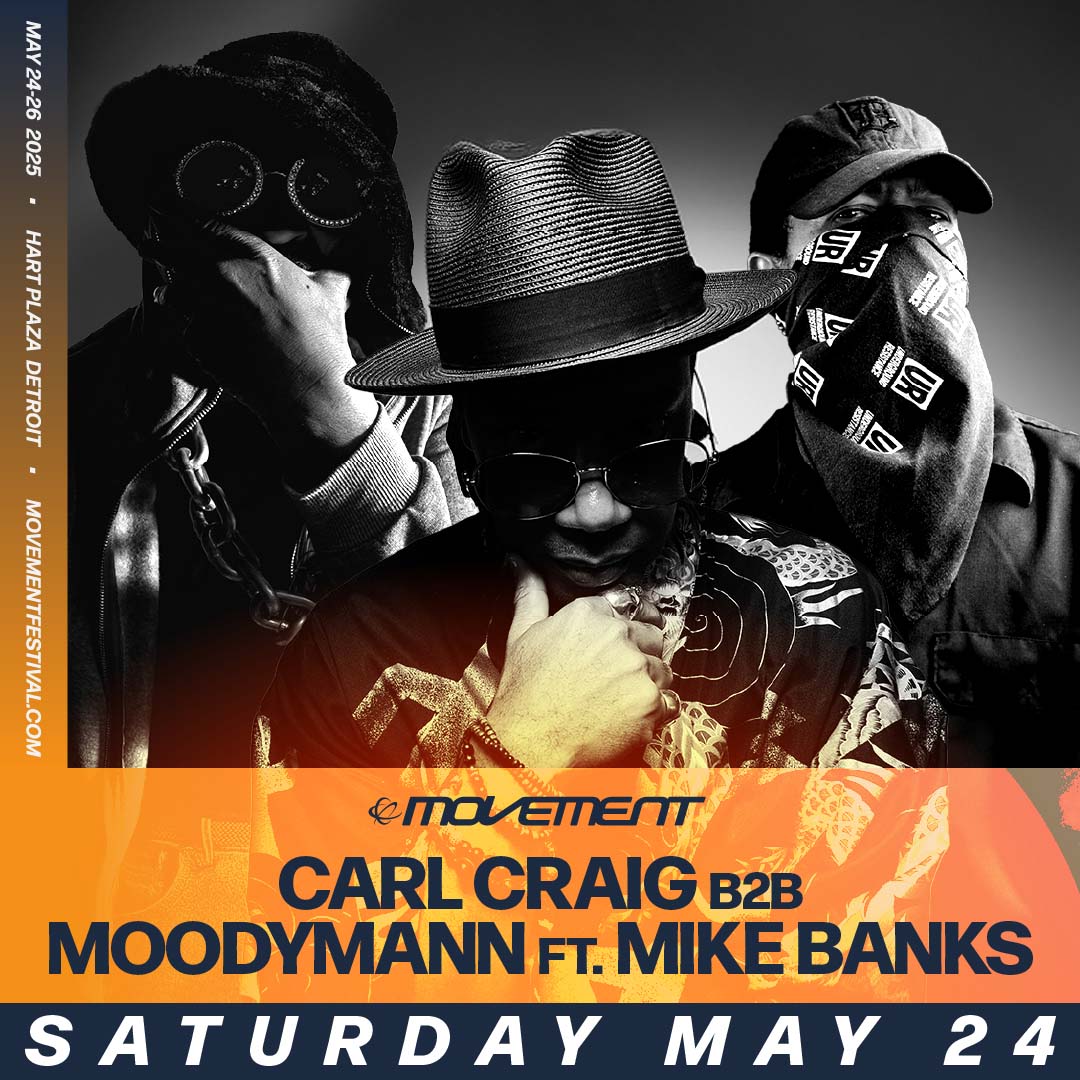 Carl Craig B2B Moodymann ft Mike Banks