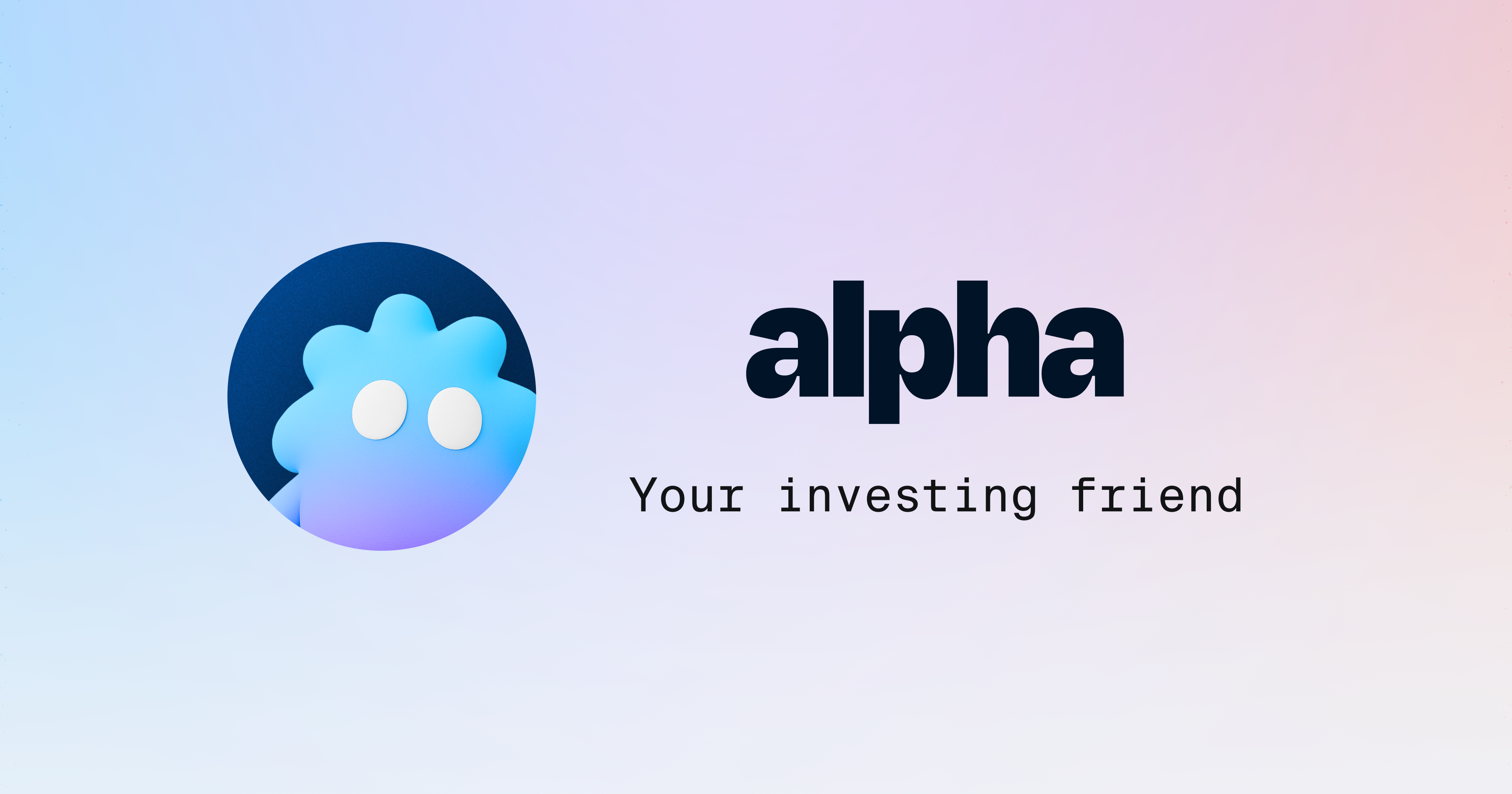 Alpha: Your Money Friend