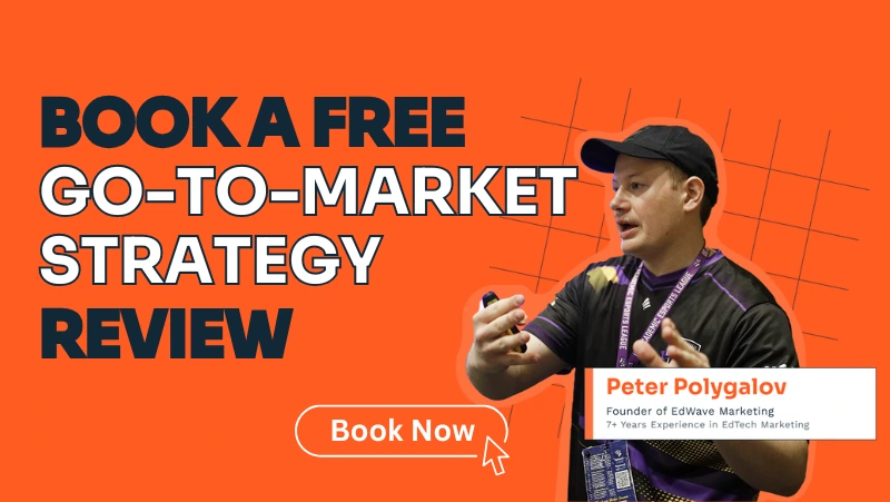 Oragne slide that reads "Book a free go-to-market strategy review" with a "Book now" call-to-action button below and a picture of Peter Polygalov, CEO of EdWave Marketing
