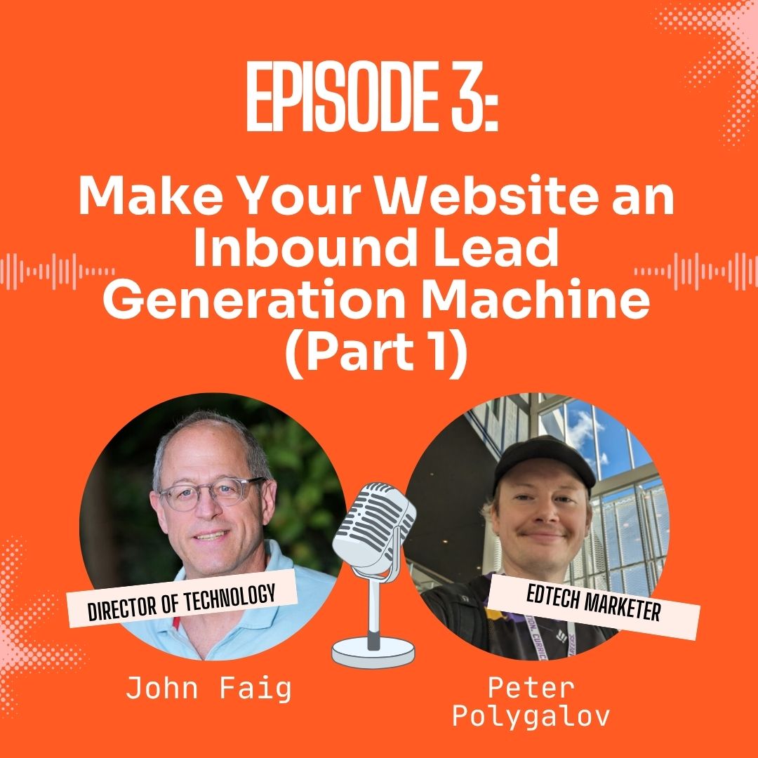 Make Your Website an Inbound Lead Generation Machine (Part 1)