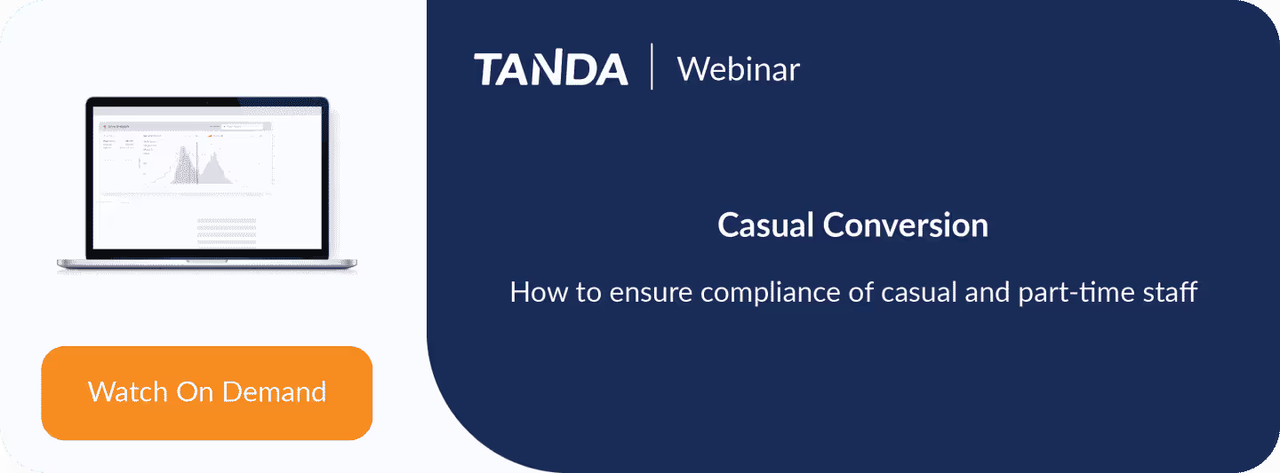 Tanda Casual Conversion Webinar