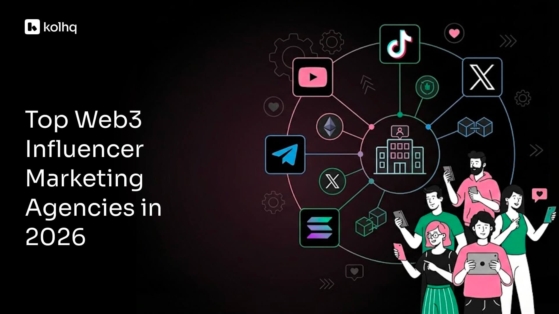 Top Web3 Influencer Marketing Agencies in 2026