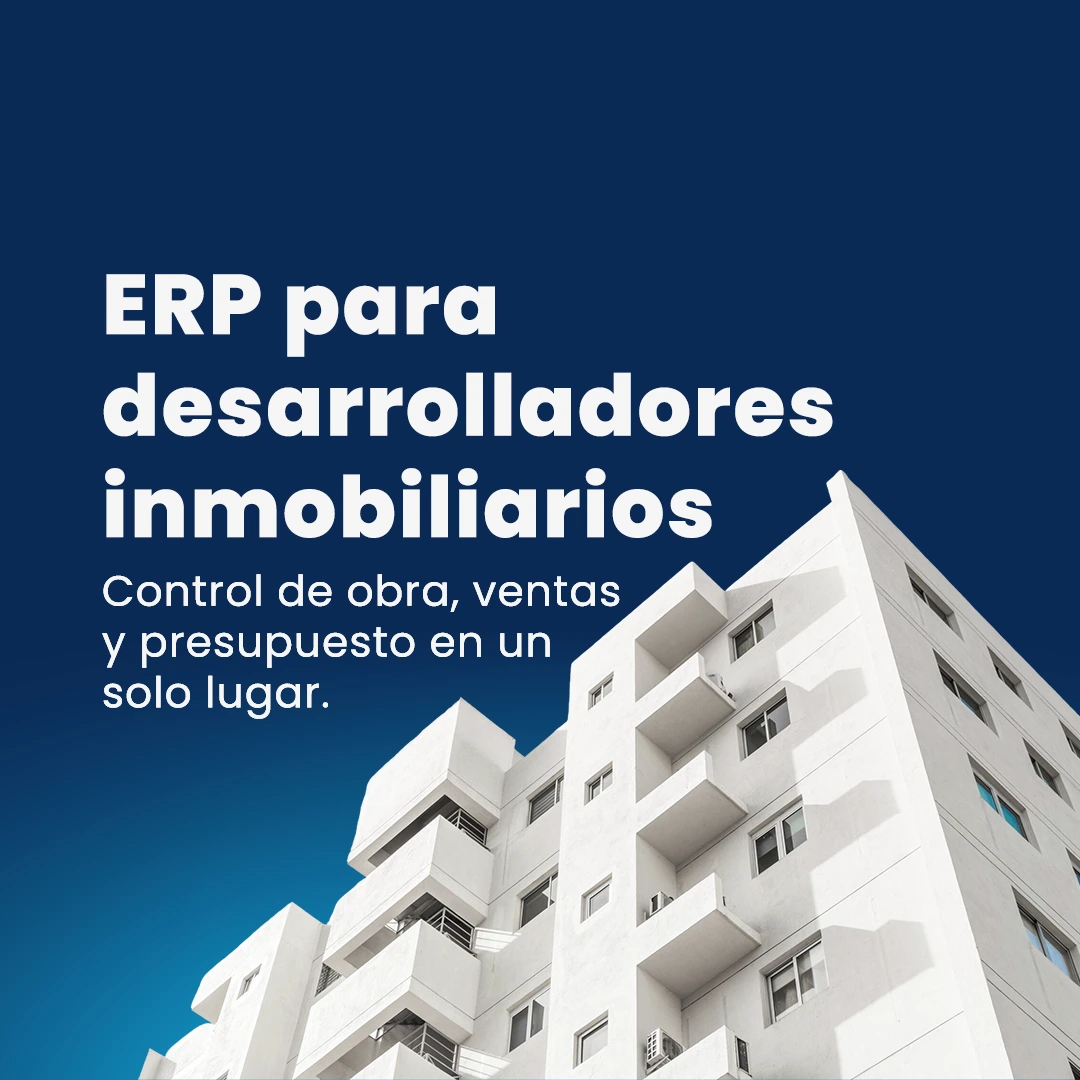 Portada MiniERP para desarrolladores inmobiliarios: control de obra, ventas y presupuesto en un solo lugar