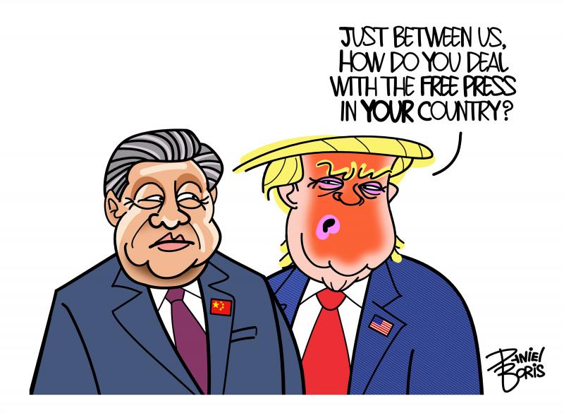 Editorial cartoon by Daniel Boris titled A Pressing Question, depicting Donald Trump whispering to Chinese President Xi Jinping, 'Just between us, how do you deal with the free press in your country?'