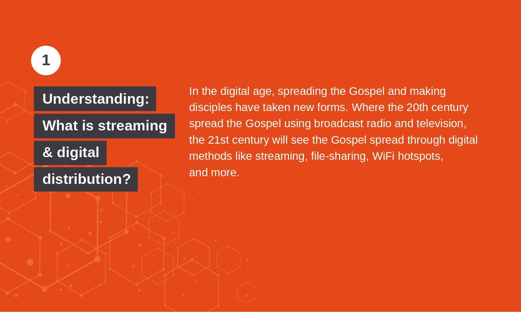 Streaming Missional Tech Trend