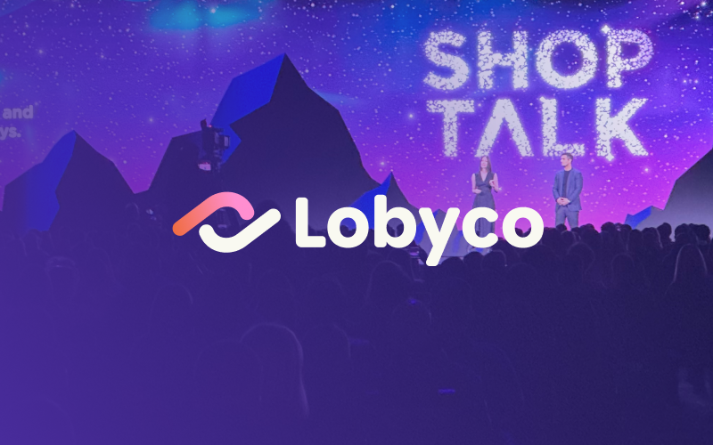 Shoptalk Las Vegas 2024 - Lobyco