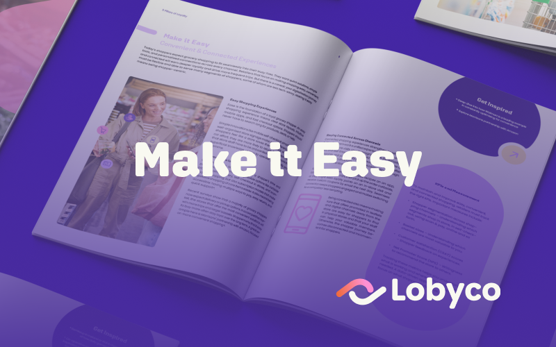 Make it Easy Loyalty Retail Lobyco Five Pillars