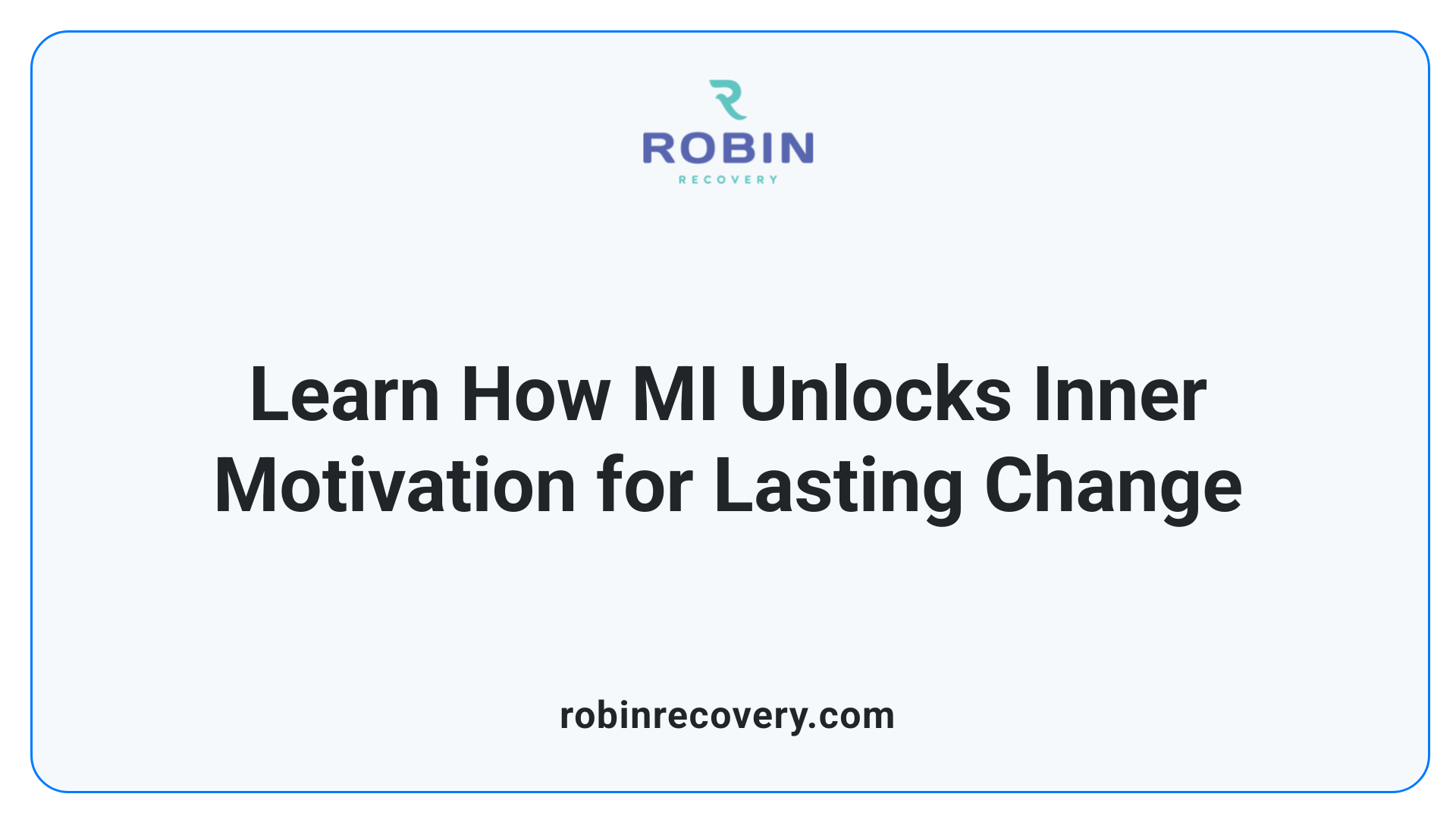 Learn How MI Unlocks Inner Motivation for Lasting Change