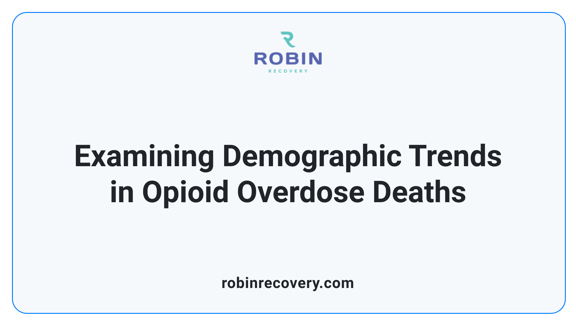 Examining Demographic Trends in Opioid Overdose Deaths