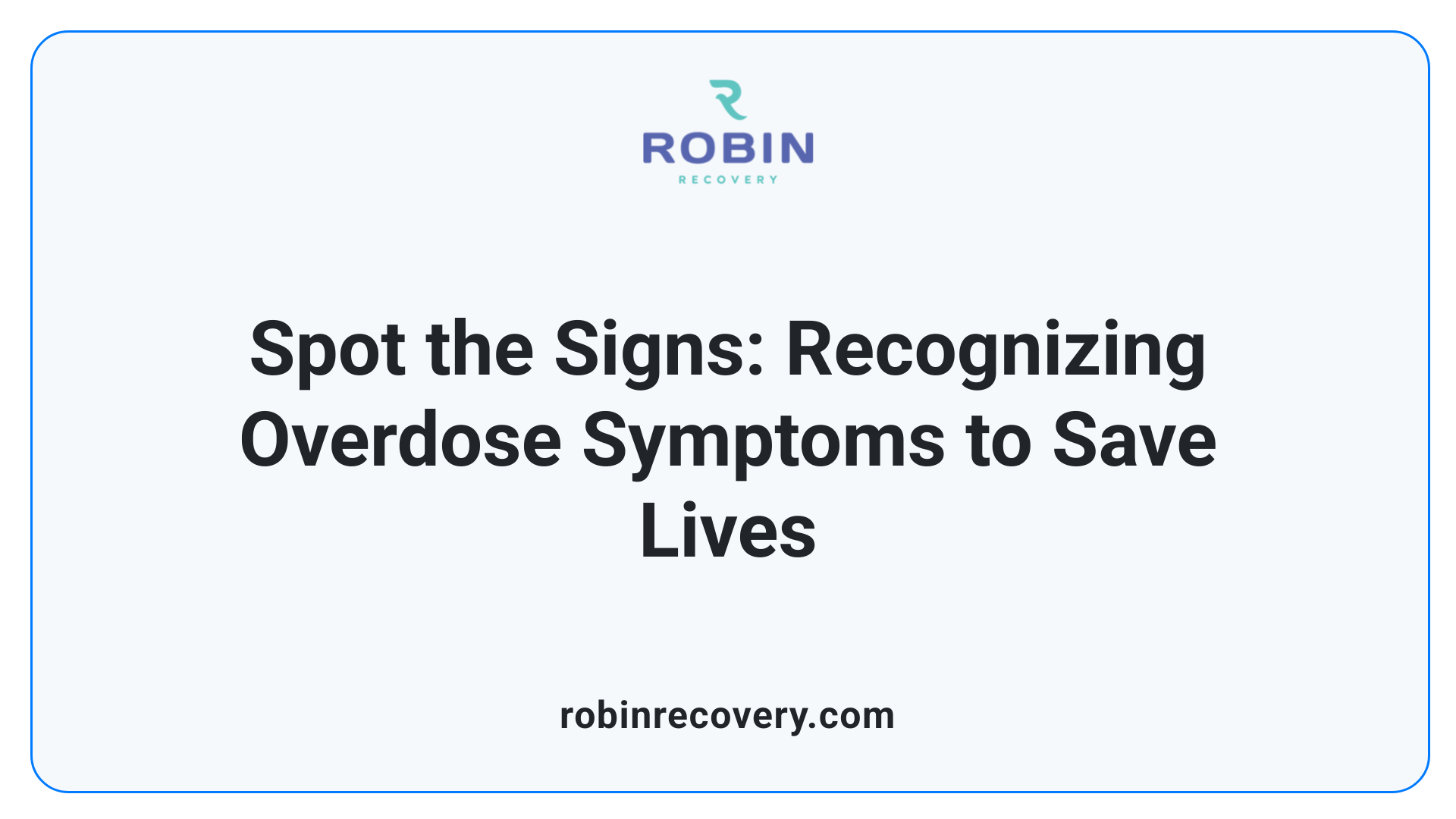 Spot the Signs: Recognizing Overdose Symptoms to Save Lives
