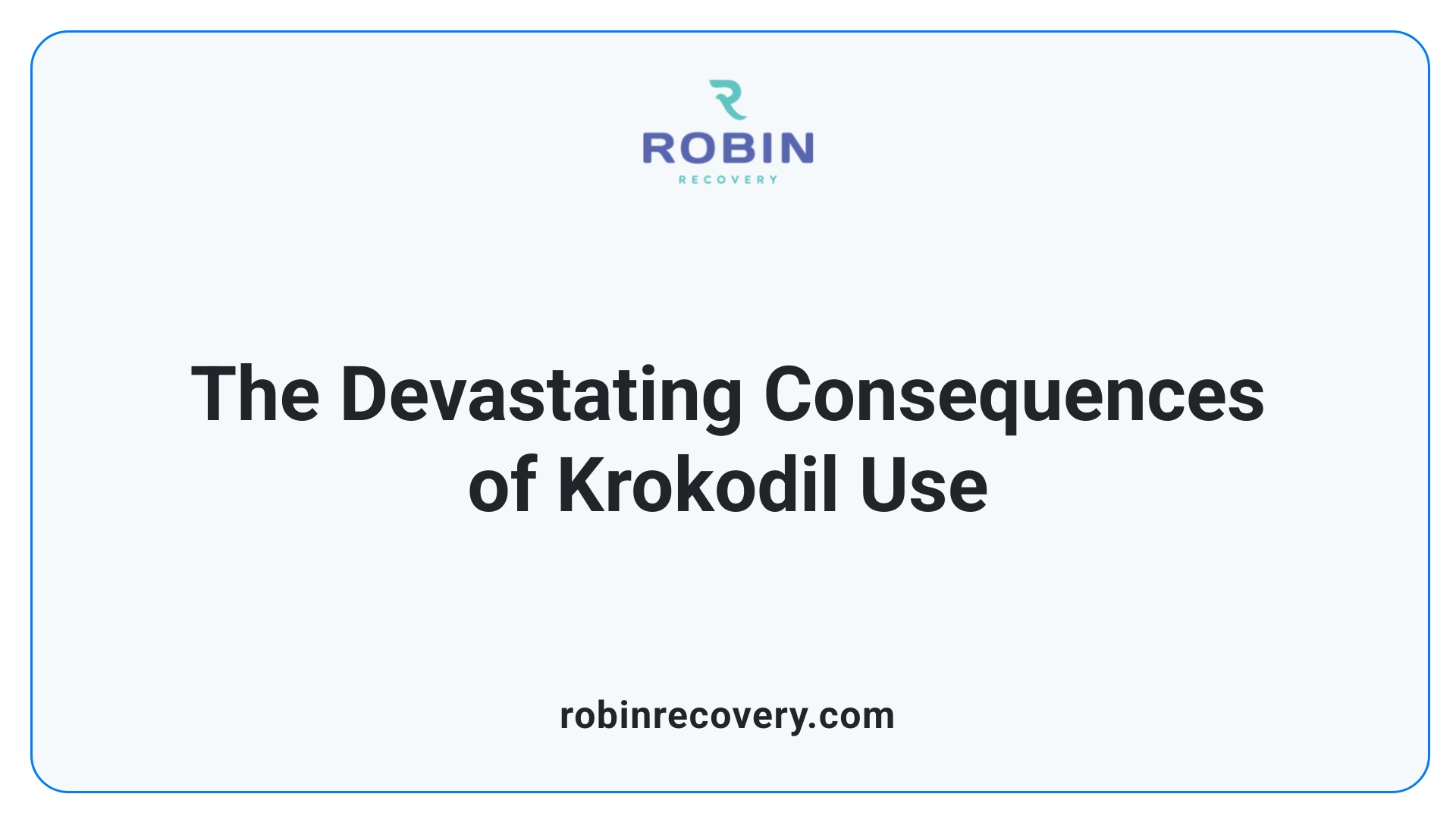 The Devastating Consequences of Krokodil Use