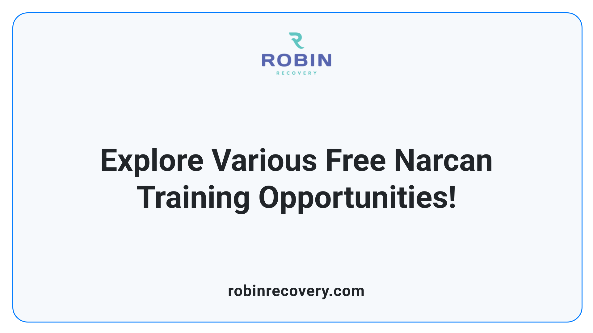 Explore Various Free Narcan Training Opportunities!