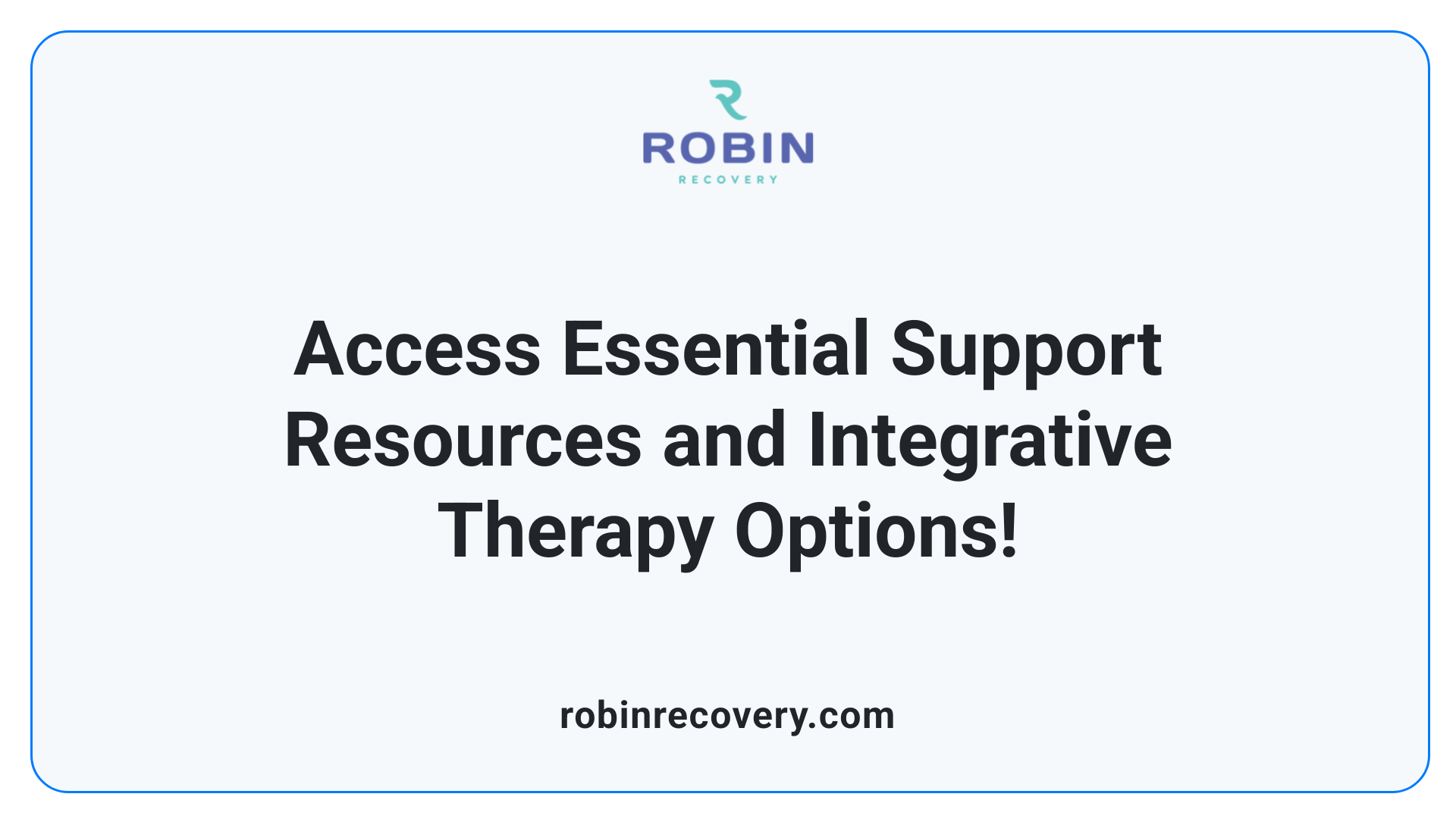 Access Essential Support Resources and Integrative Therapy Options!