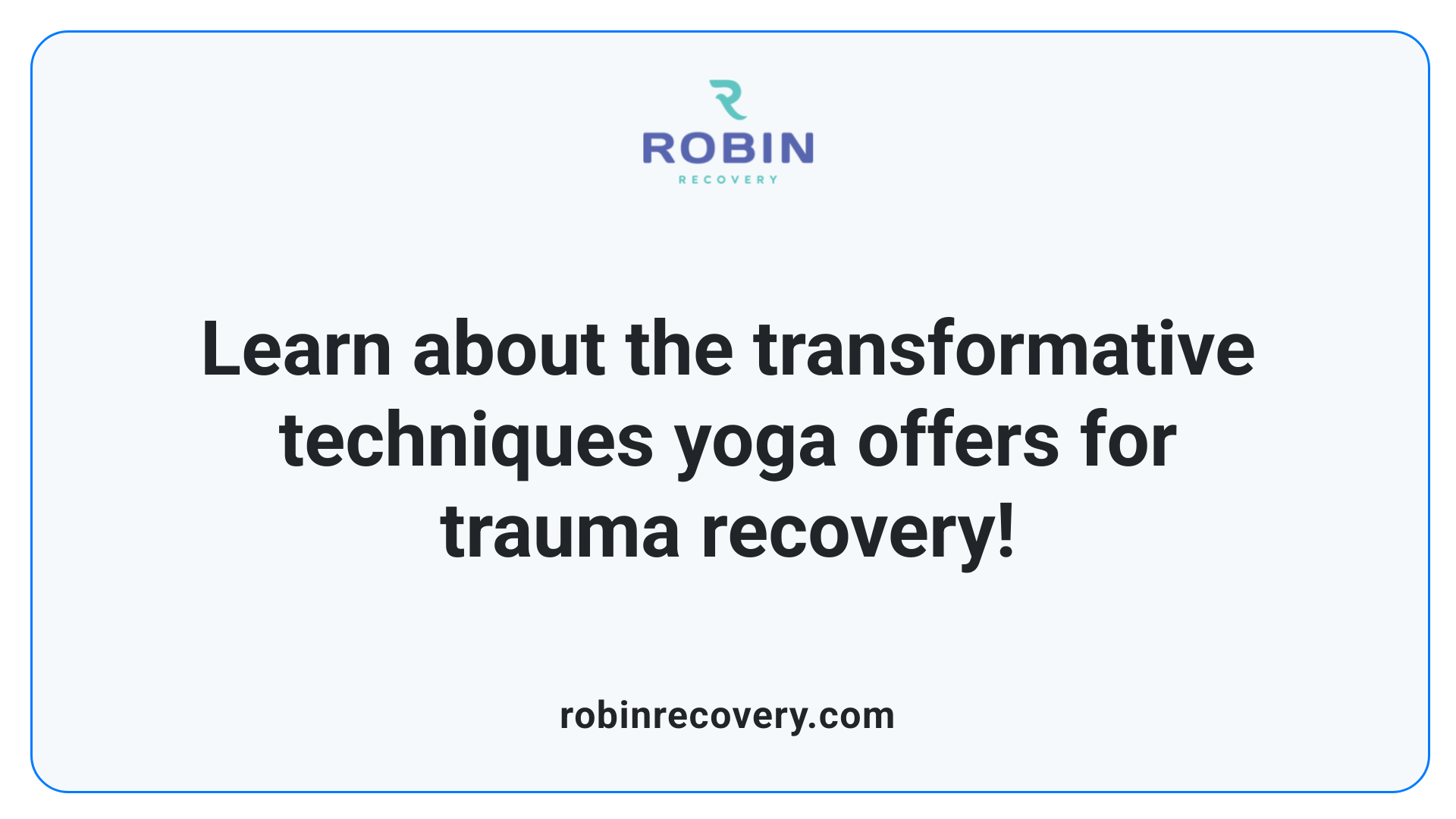 Learn about the transformative techniques yoga offers for trauma recovery!