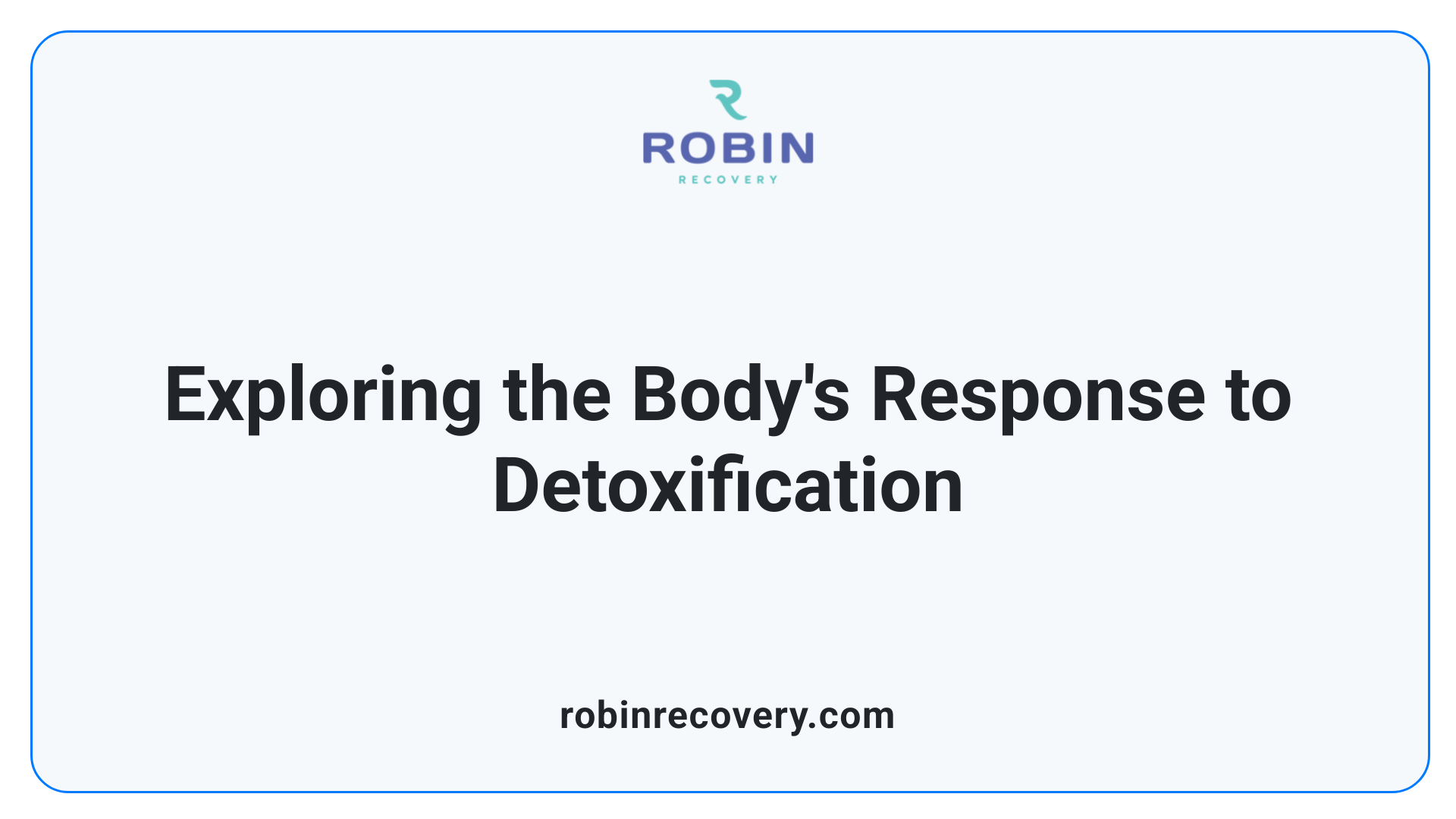 Exploring the Body's Response to Detoxification
