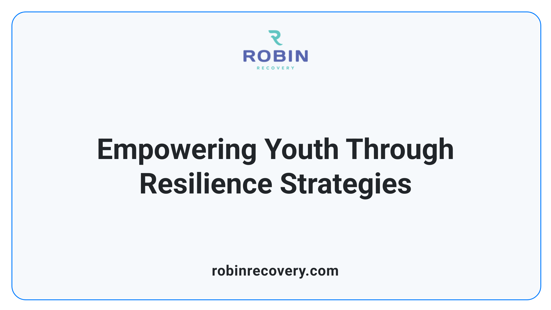Empowering Youth Through Resilience Strategies